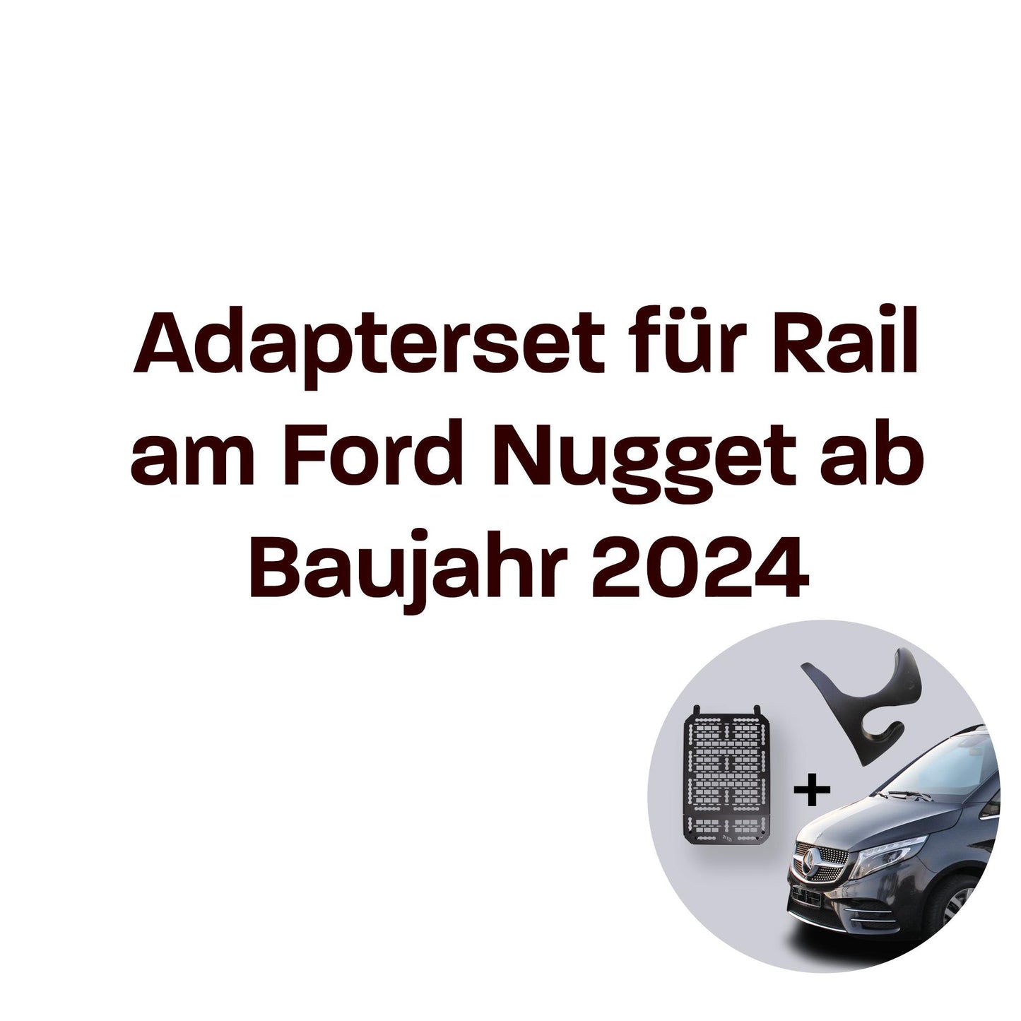 040 parts Molleboard Adapter für Ford Nugget ab 2024 mit Kederleiste